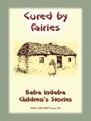 cover image of CURED BY FAIRIES--A Celtic Fairy Tale